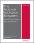 Facebook Applications Ecosystem Report